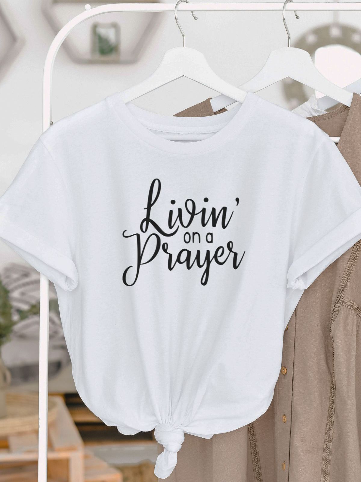 Livin on a Prayer Women's T-Shirt