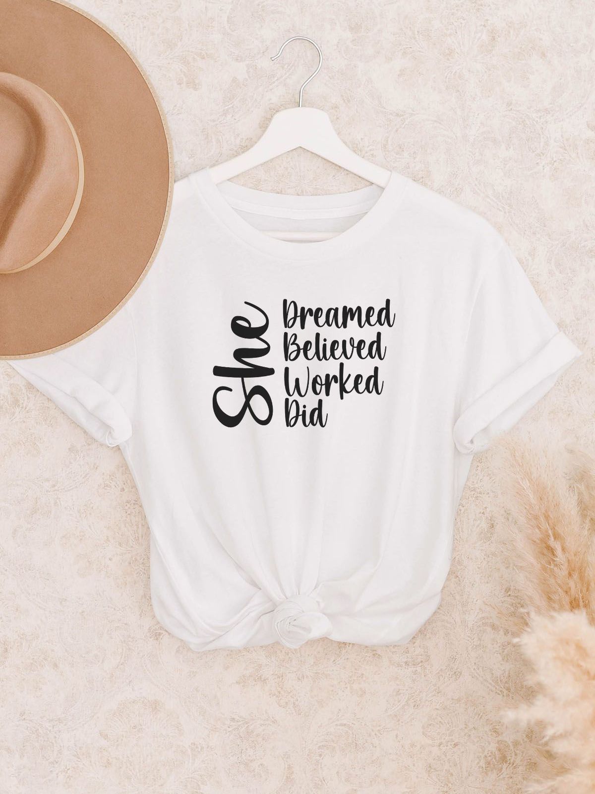 She Dreamed Womens T-shirt Casual Motivation