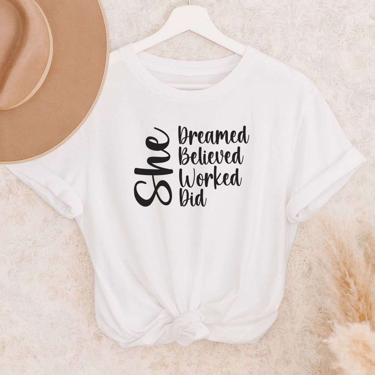She Dreamed Womens T-shirt Casual Motivation
