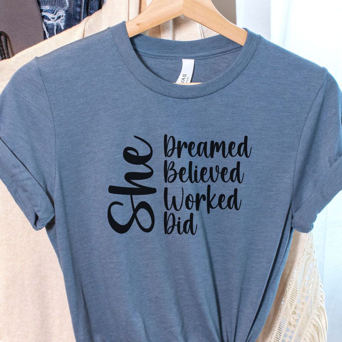 She Dreamed Womens T-shirt Casual Motivation
