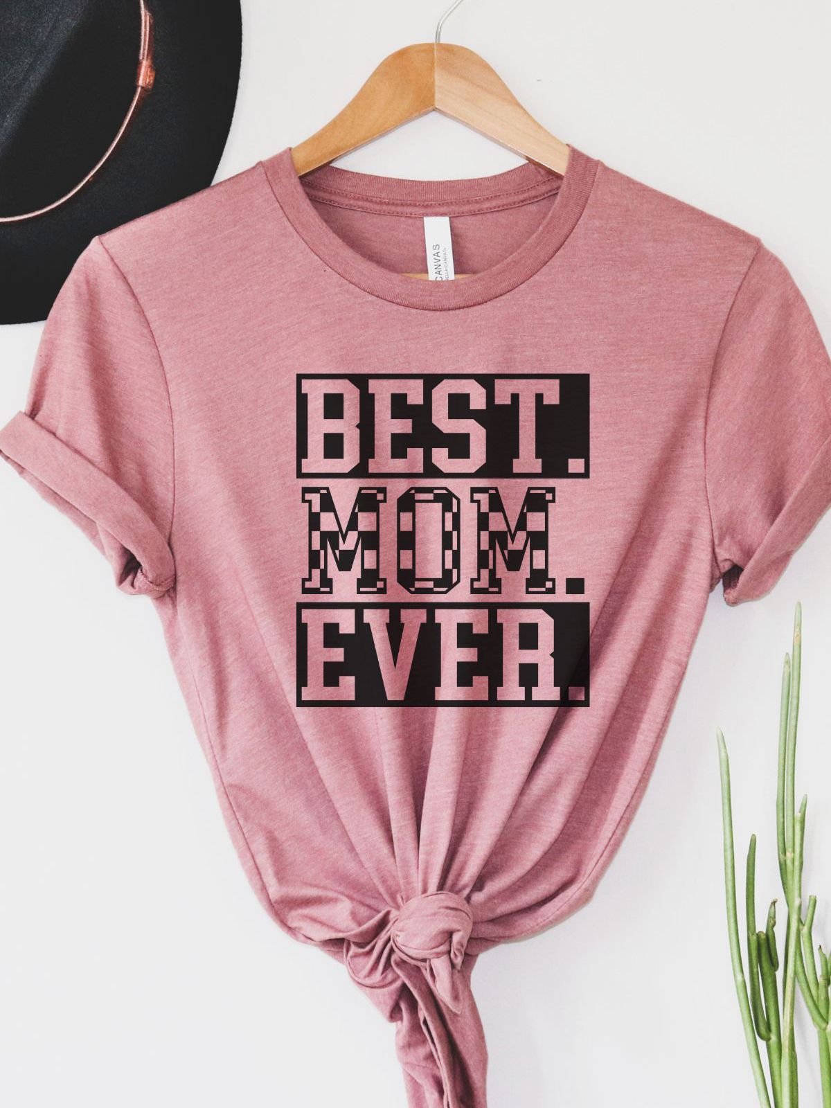 Best Mom Ever Women's T-Shirt Mother's Day