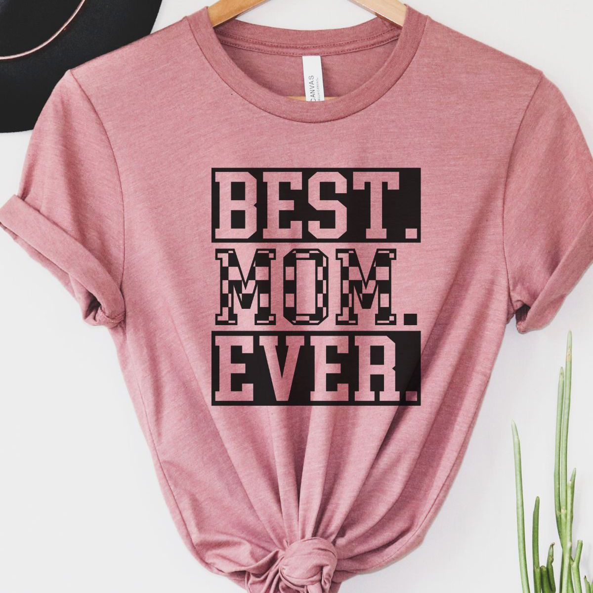 Best Mom Ever Women's T-Shirt Mother's Day