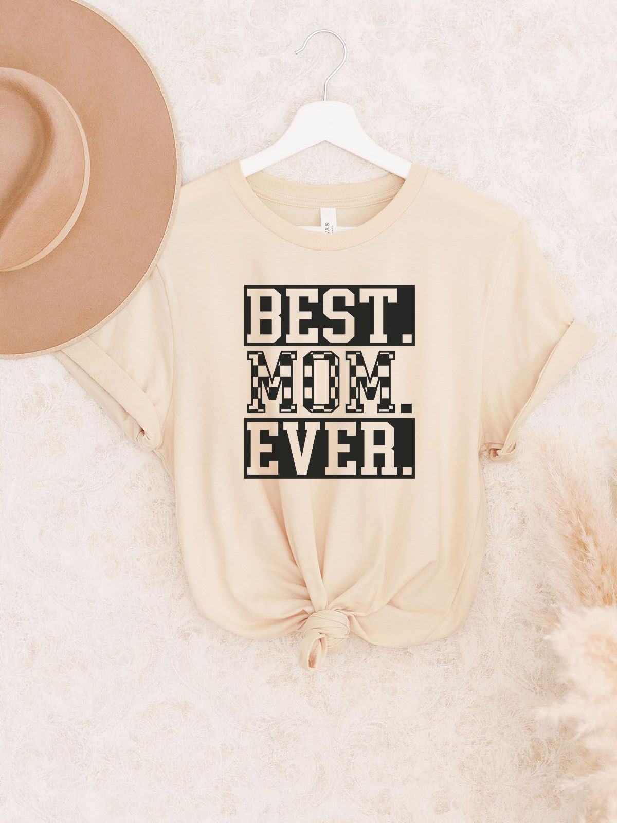 Best Mom Ever Women's T-Shirt Mother's Day