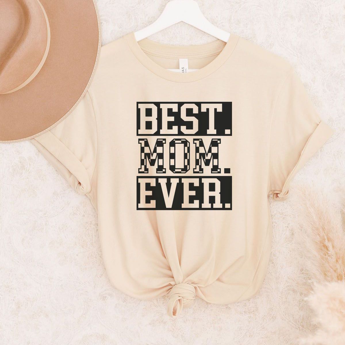 Best Mom Ever Women's T-Shirt Mother's Day