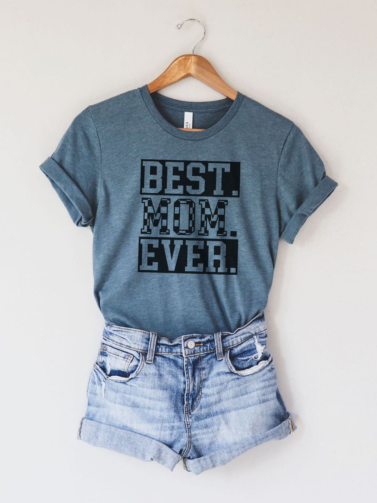 Best Mom Ever Women's T-Shirt Mother's Day