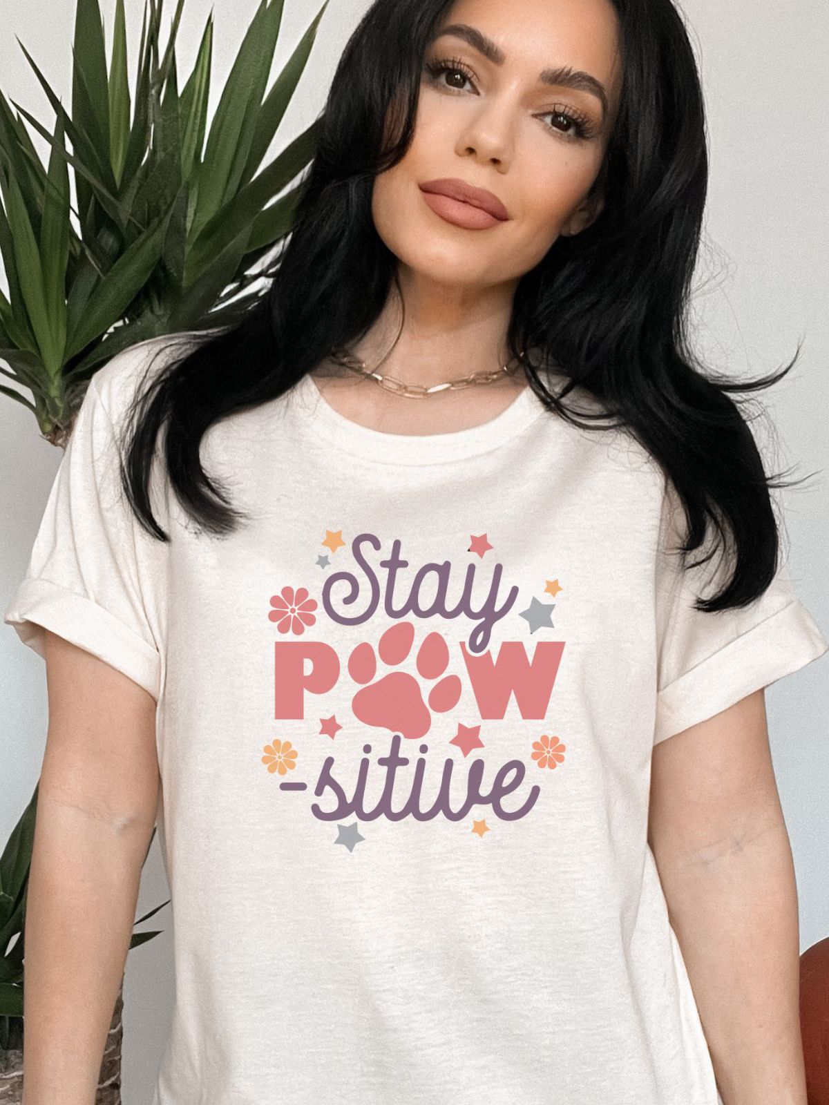 Stay Pawsitive Womens T-Shirt Spring