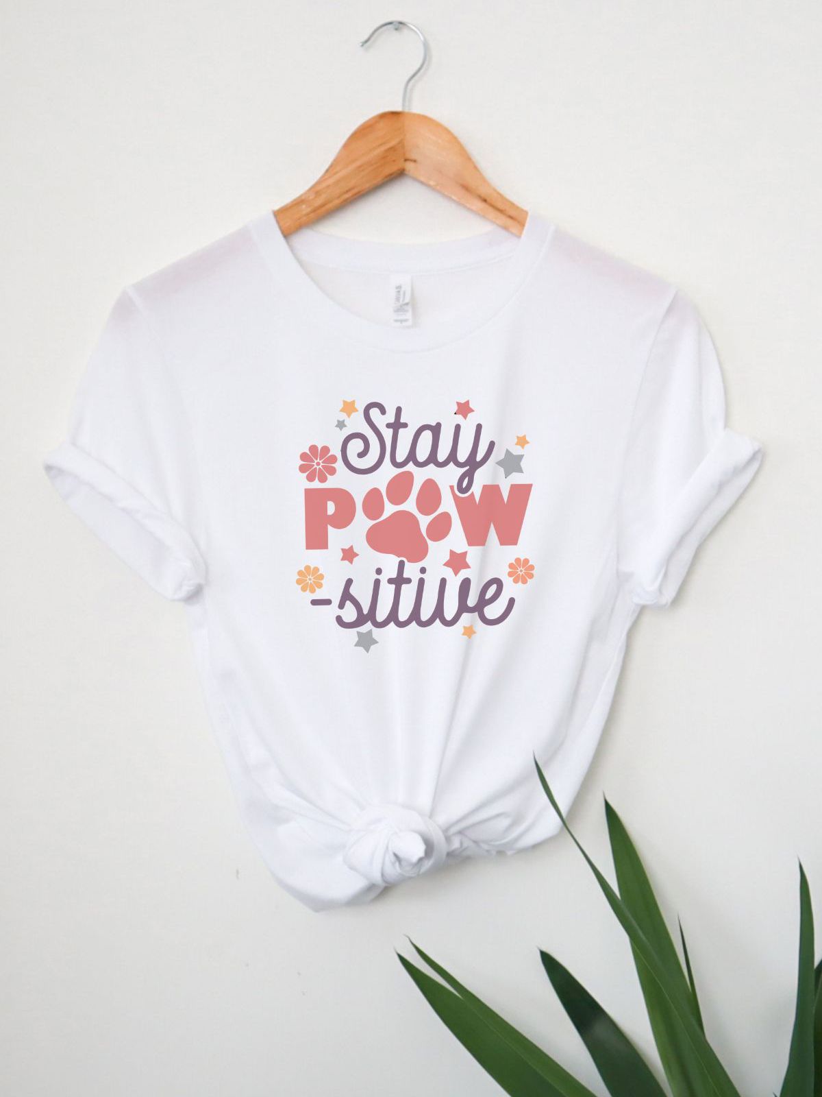 Stay Pawsitive Womens T-Shirt Spring