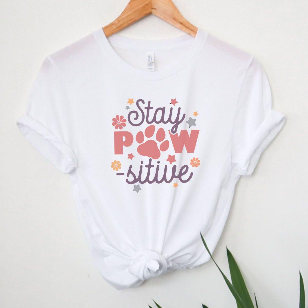 Stay Pawsitive Womens T-Shirt Spring
