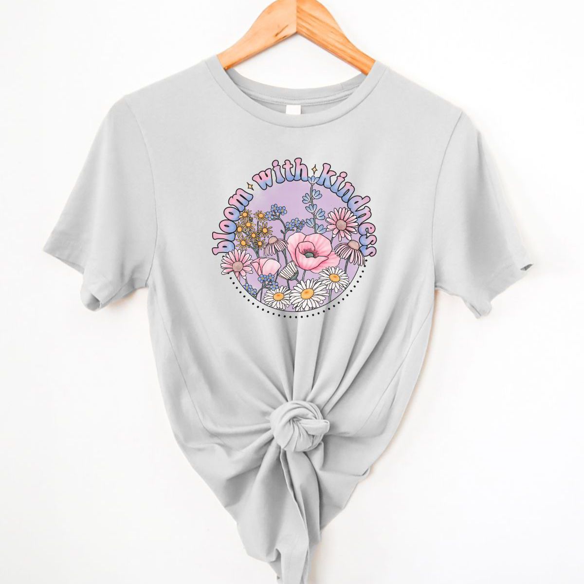 Bloom with Kindness Women T-Shirt Spring