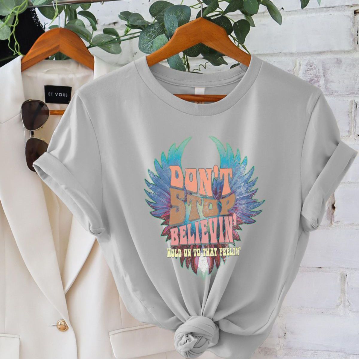 Dont Stop Believin Womens T-Shirt Inspirational