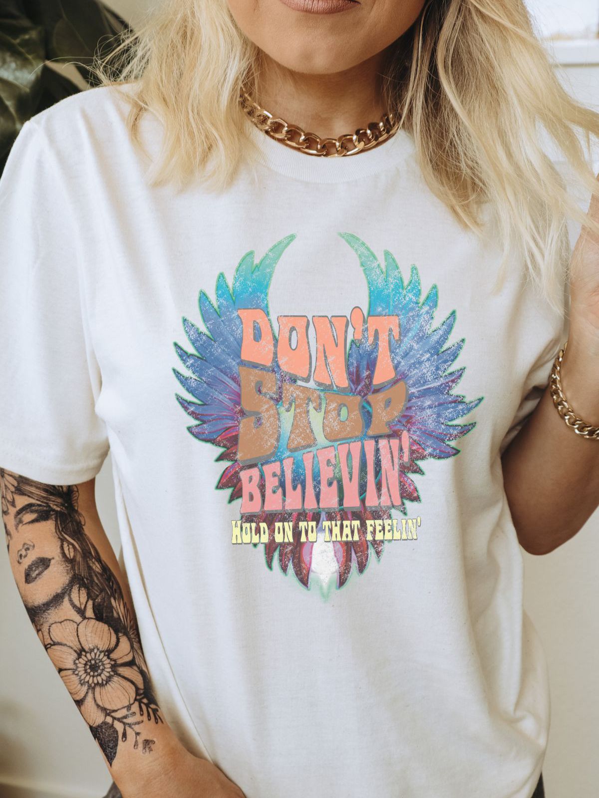 Dont Stop Believin Womens T-Shirt Inspirational