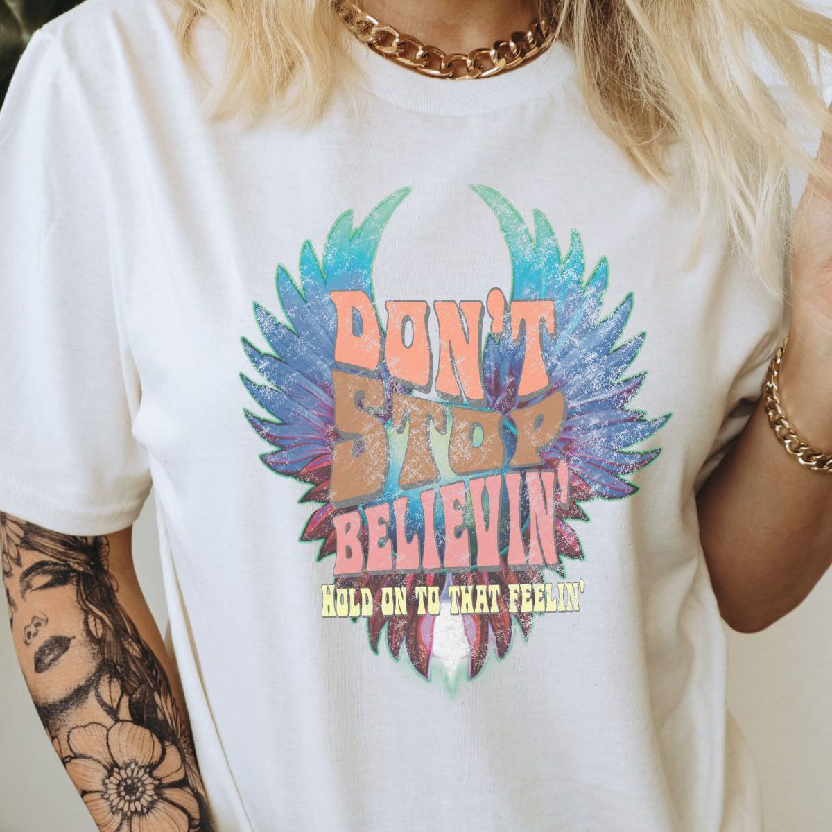 Dont Stop Believin Womens T-Shirt Inspirational