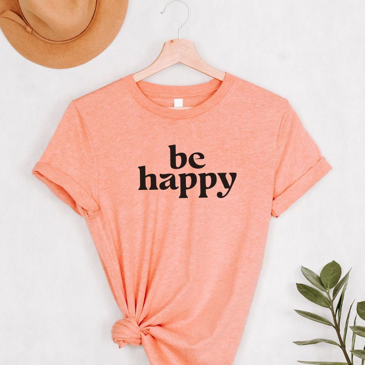 Be Happy Unisex T-Shirt Casual