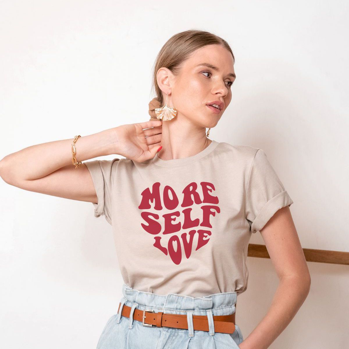 More Self Love Unisex T-Shirt Casual Wear