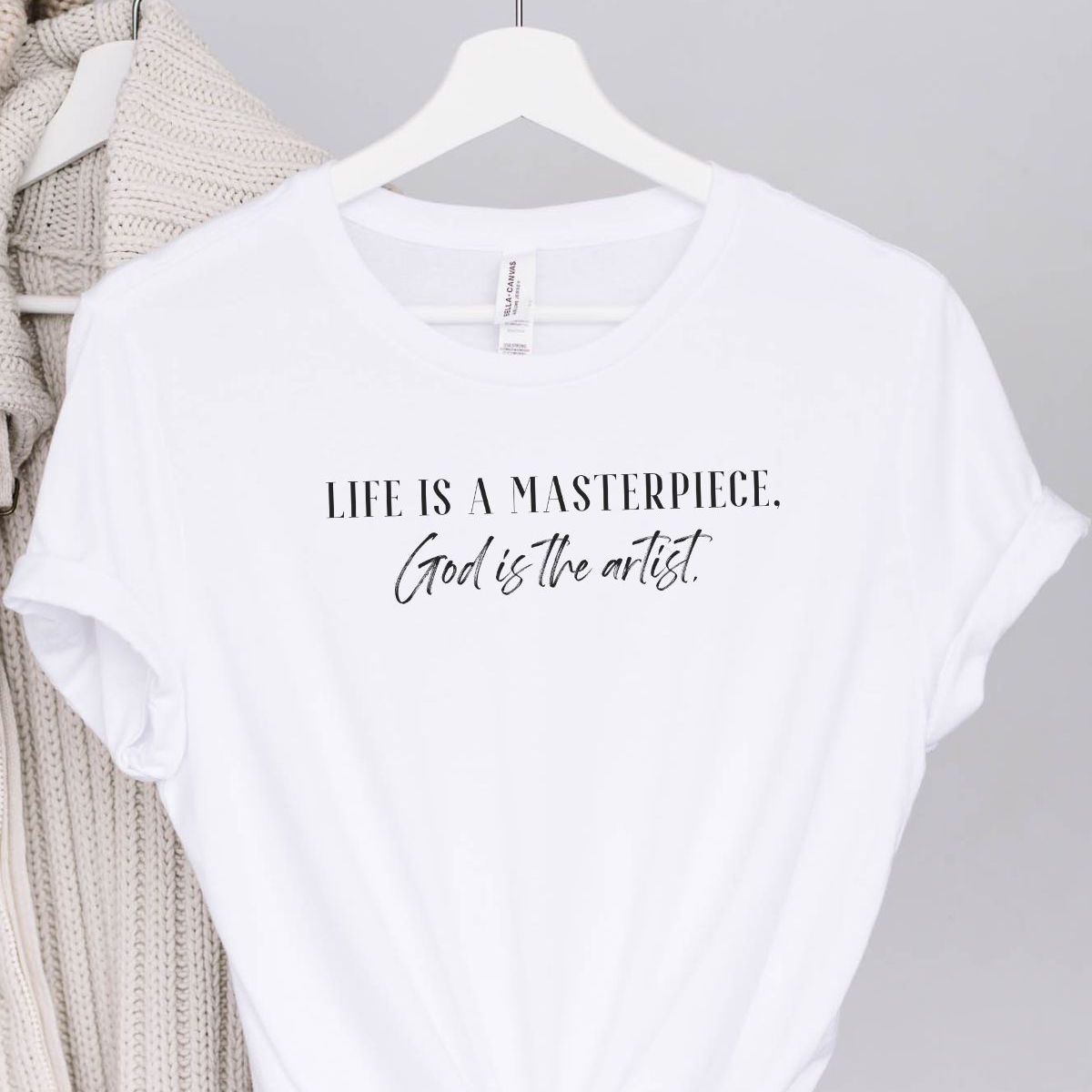 Life Is A Masterpiece Women's T-Shirt Inspirational