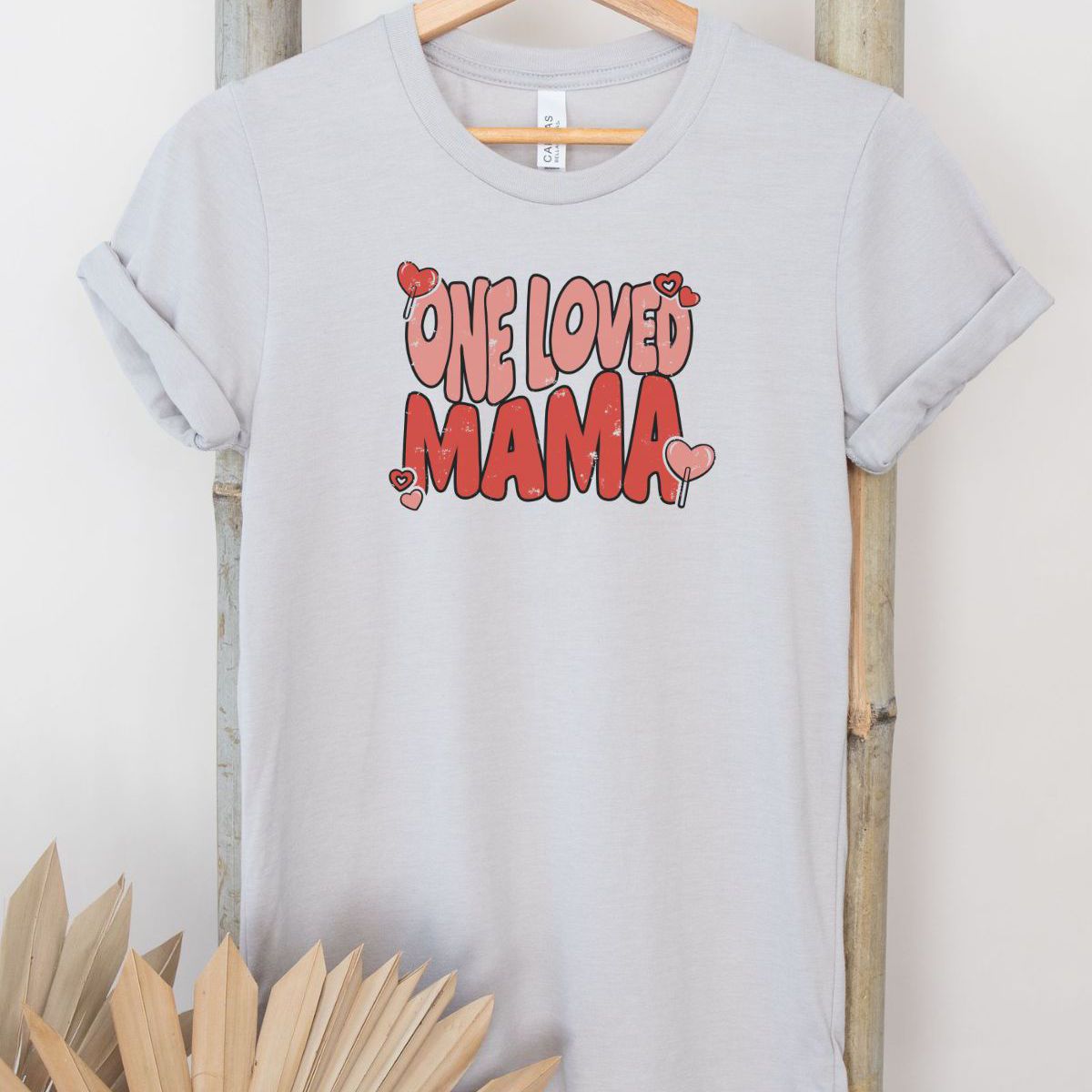 One Loved Mama Women's Tee Valentine's Day