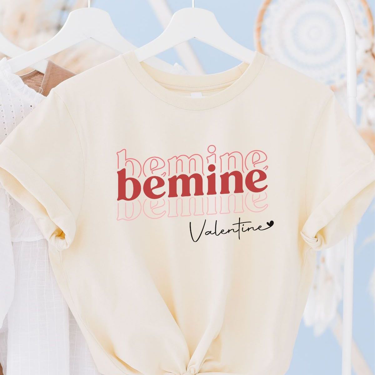 Be Mine Women's T-Shirt Valentine's Day