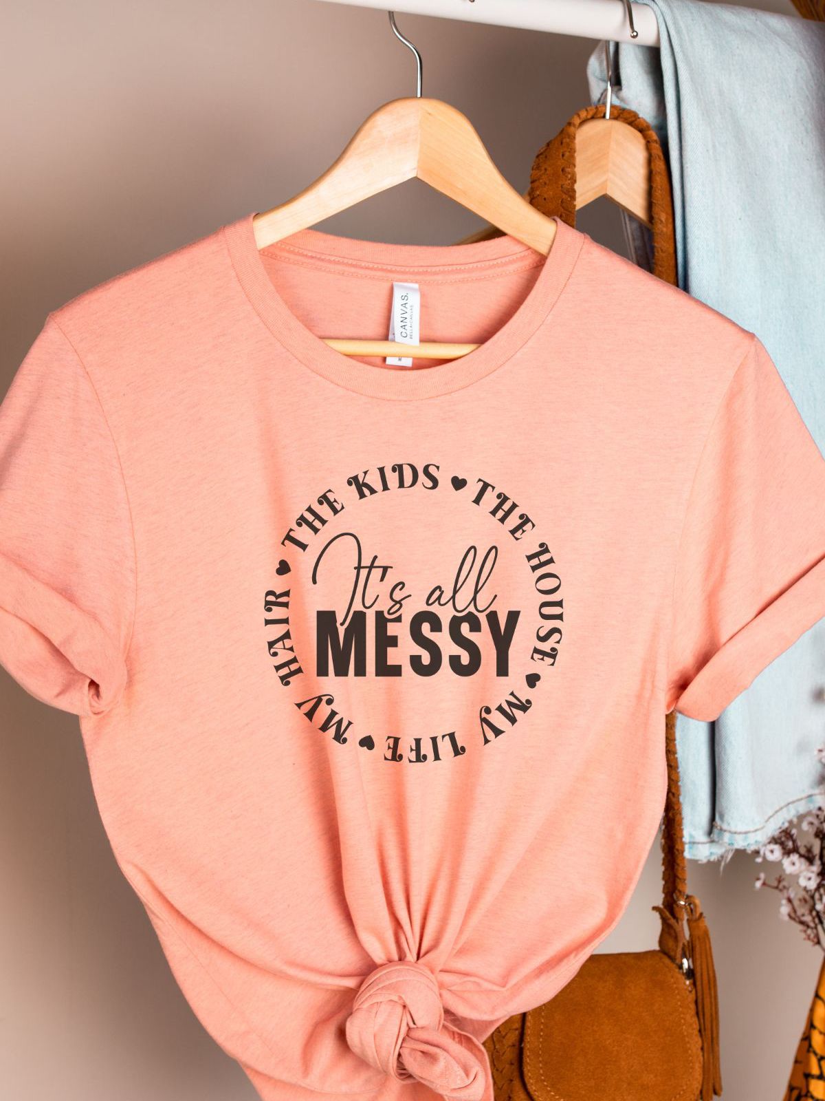 Messy Quote Women's T-Shirt Casual