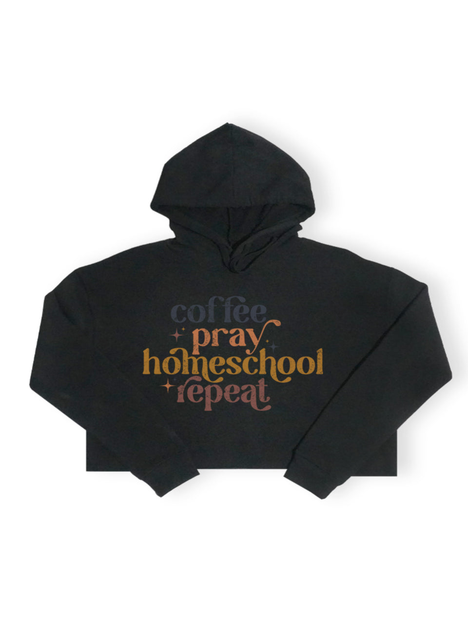 Coffee Pray Homeschool Hoodie